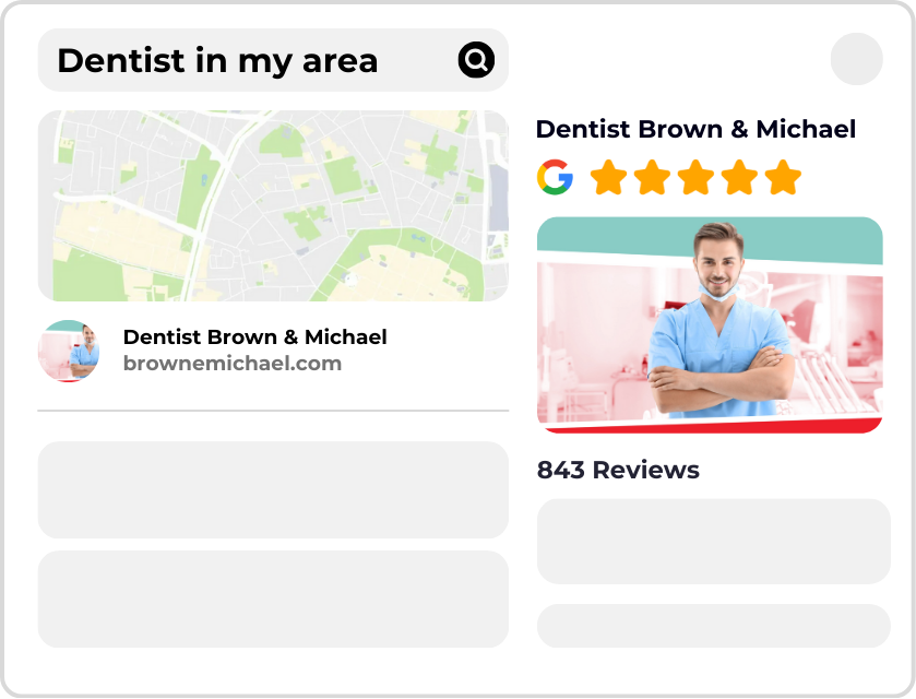 Search result for "Dentist in my area" showing a map, rating of 5 stars for "Dentist Brown & Michael," 843 reviews, and an image of a dentist in a blue scrub.